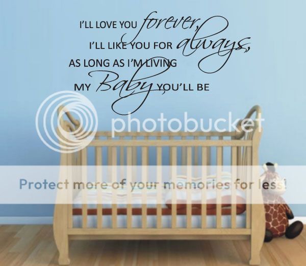 ll Love You Forever My Baby Youll Be Nursery Quote Vinyl Wall Decal